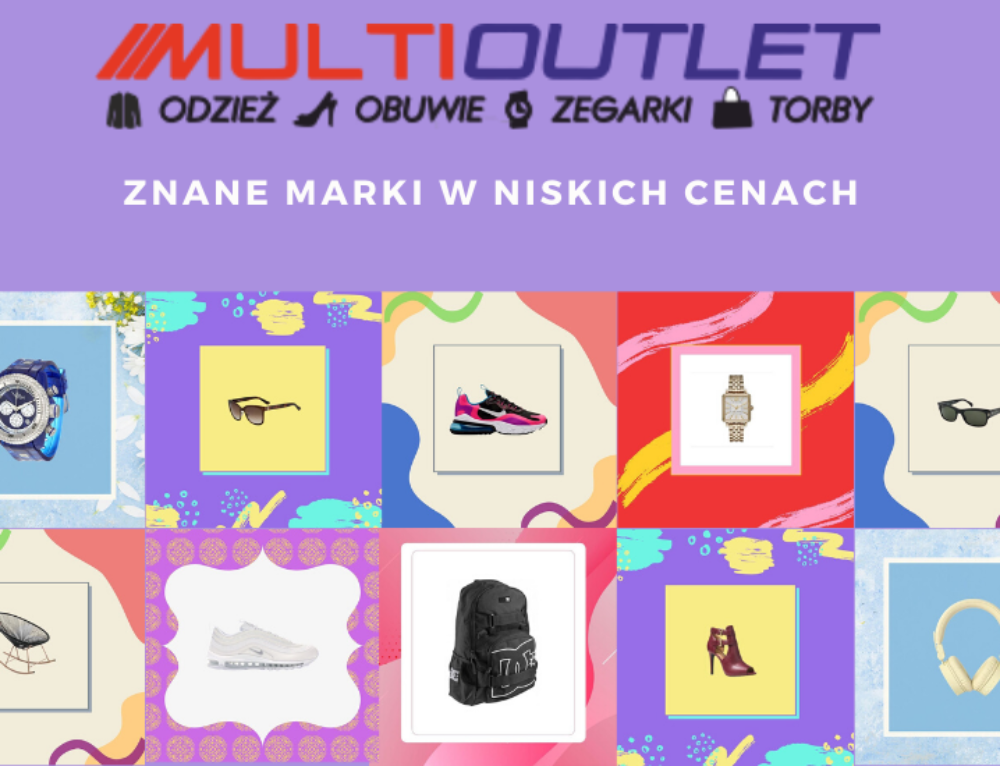 Multioutlet – Znane marki w niskich cenach!