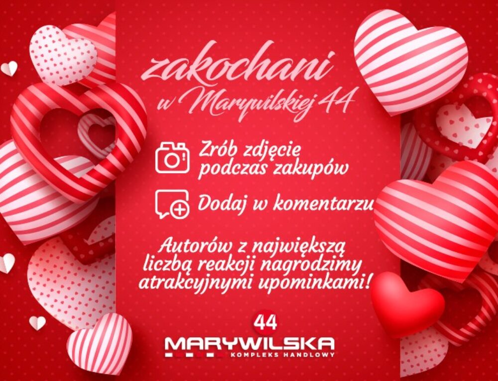 Konkurs: Zakochani w Marywilskiej 44